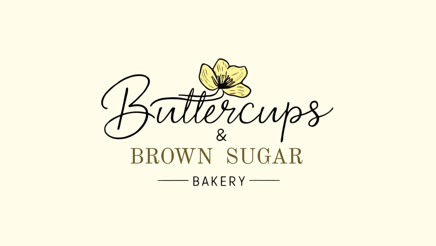 Buttercups & Brown Sugar Bakery
