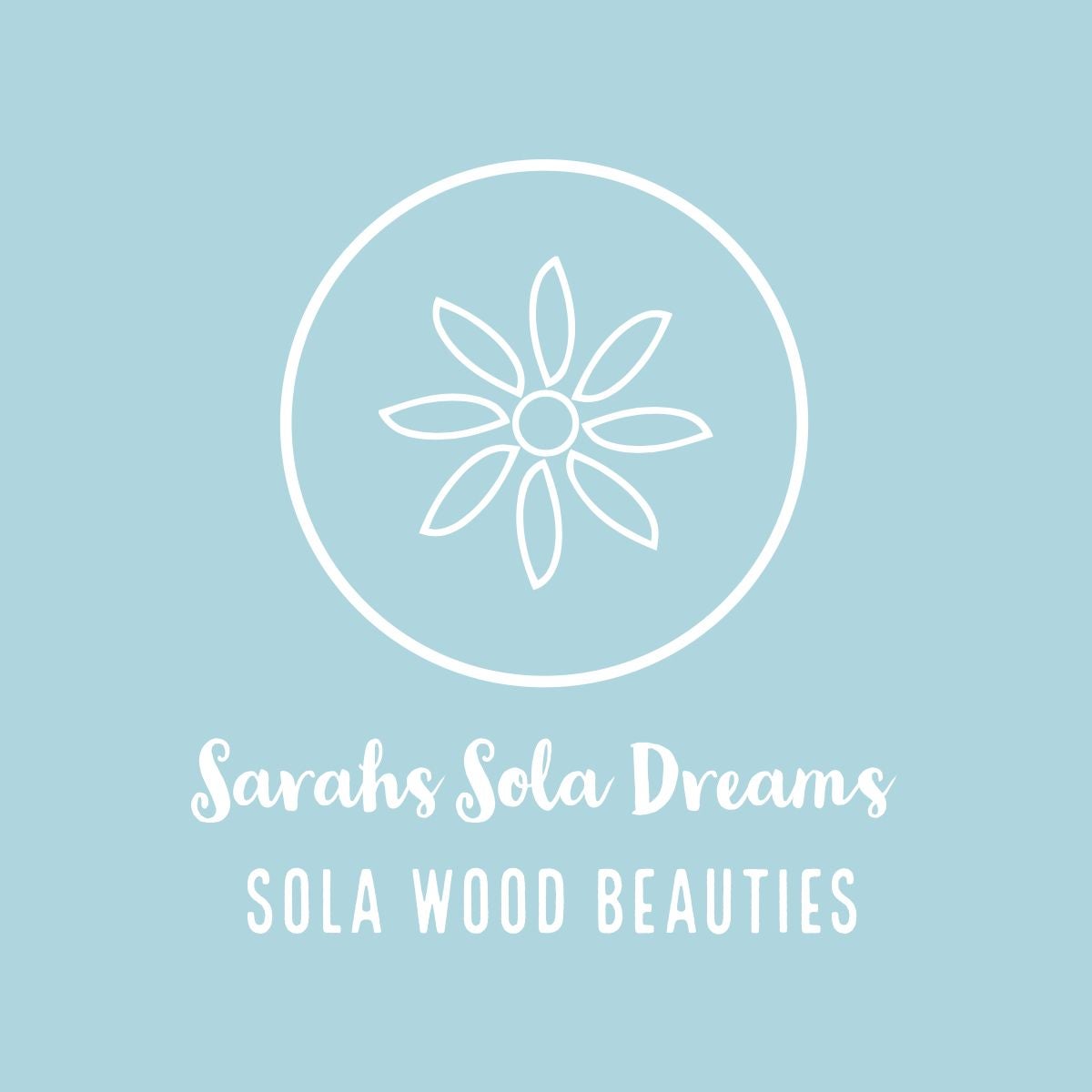 Sarah’s Sola Dreams
