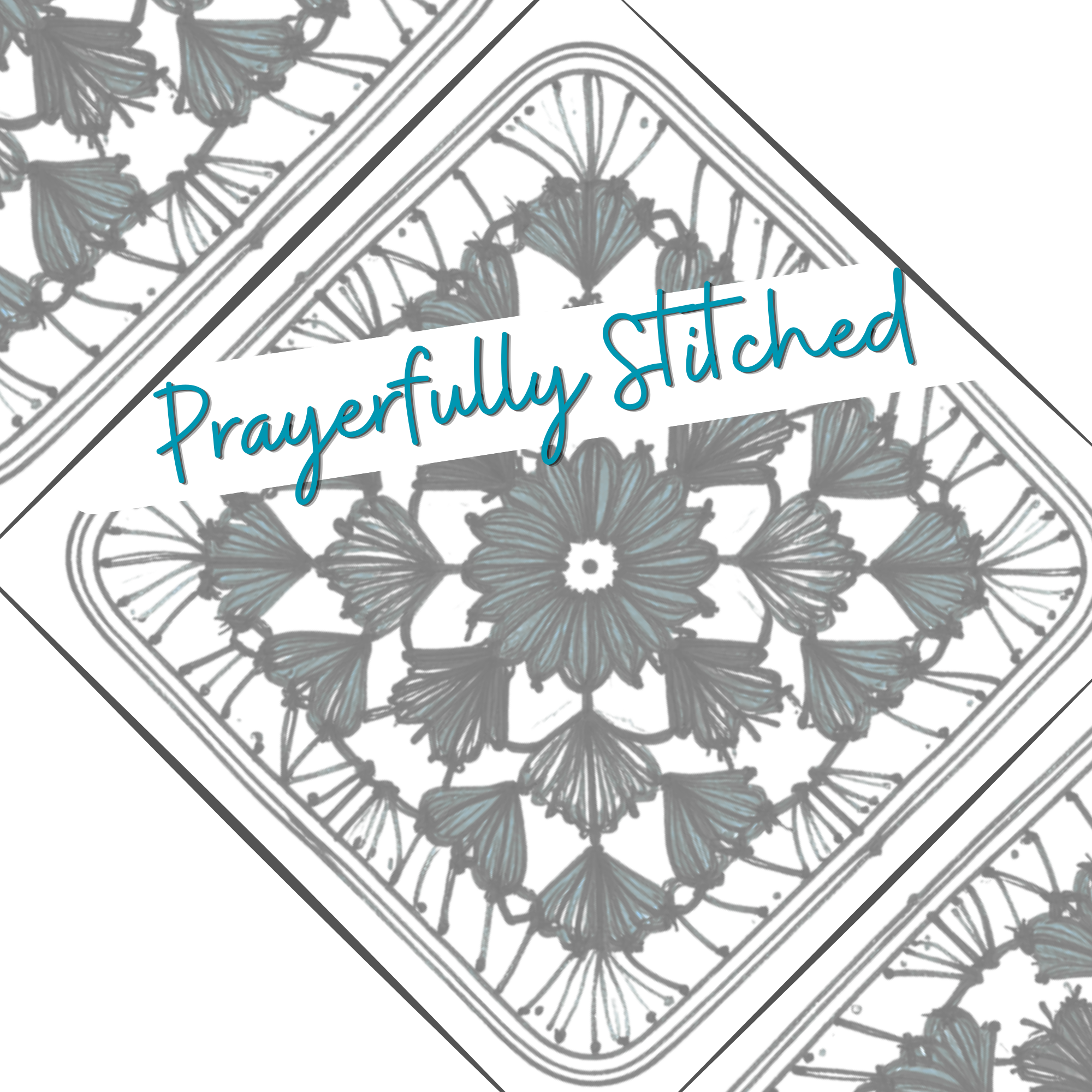 Prayerfully Stitched