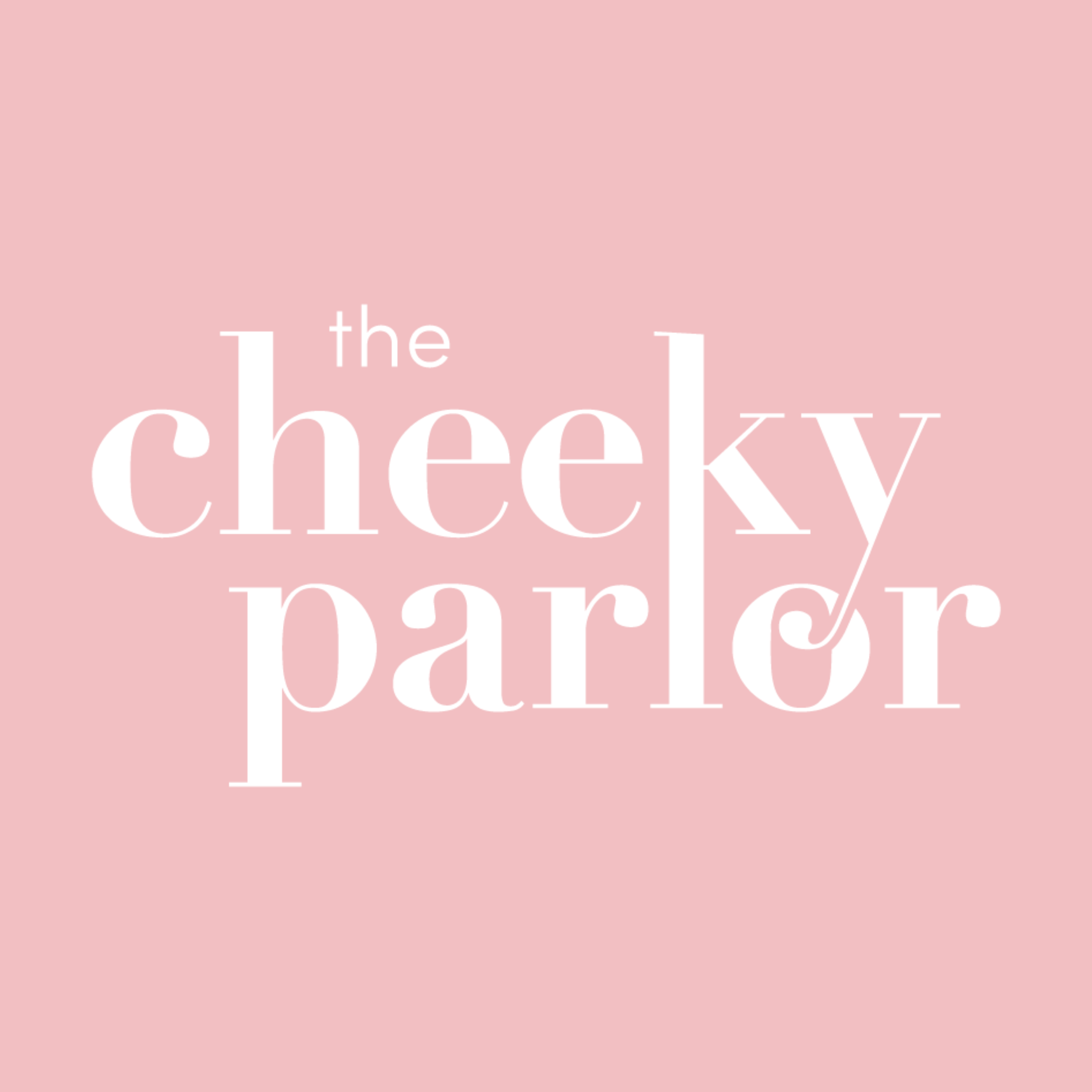 The Cheeky Parlor