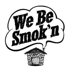 We Be Smok’n LLC