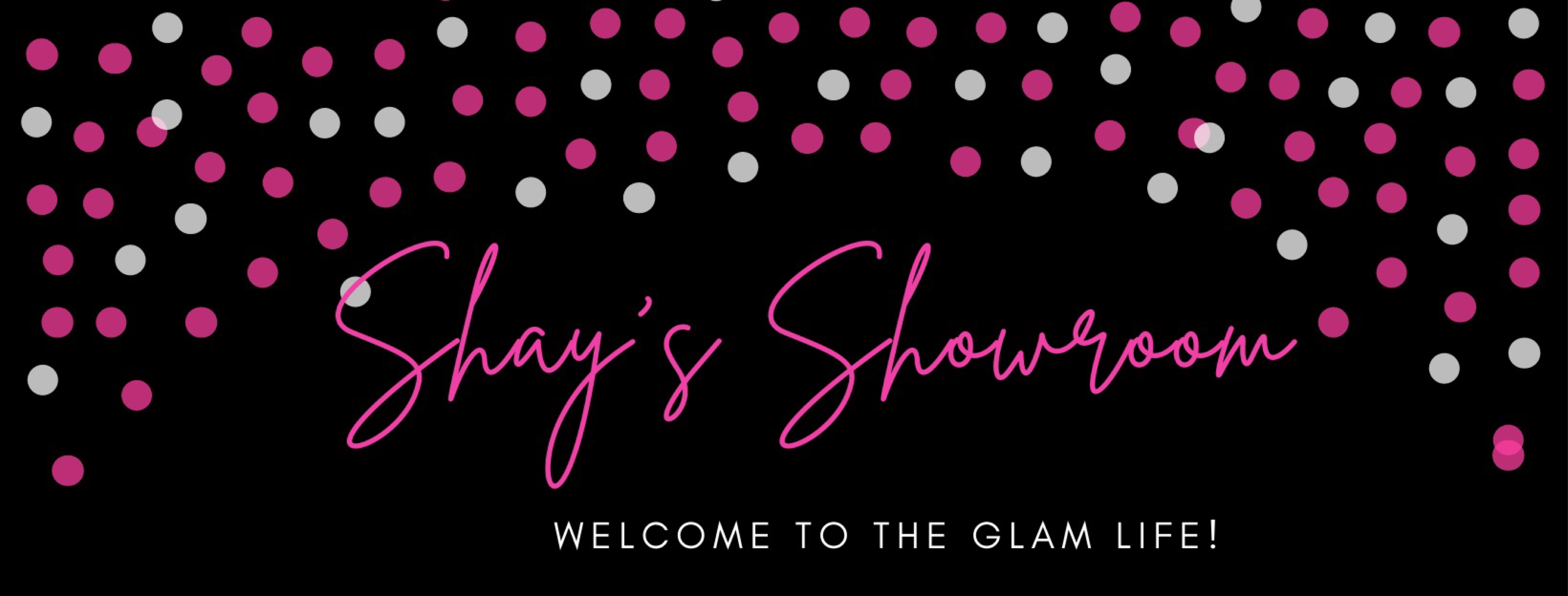 Shay’s Showroom