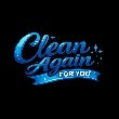 Clean Again For You