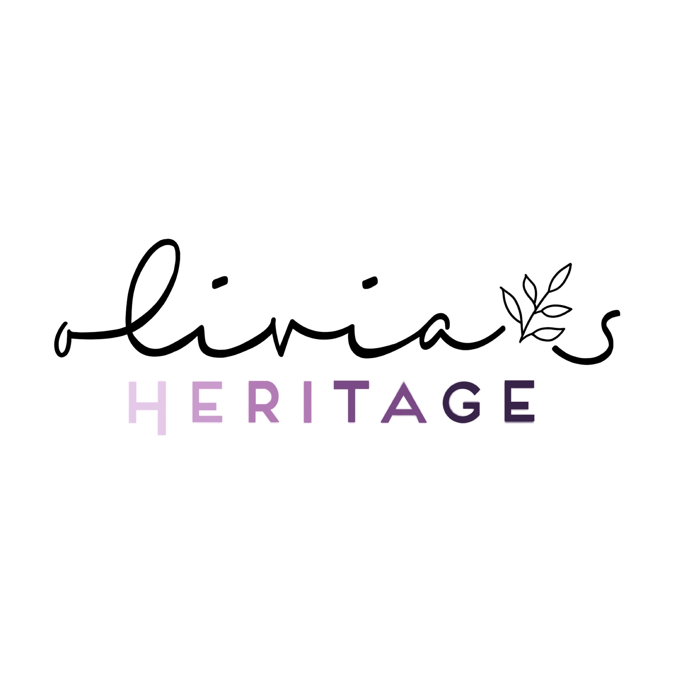 Olivia’s Heritage