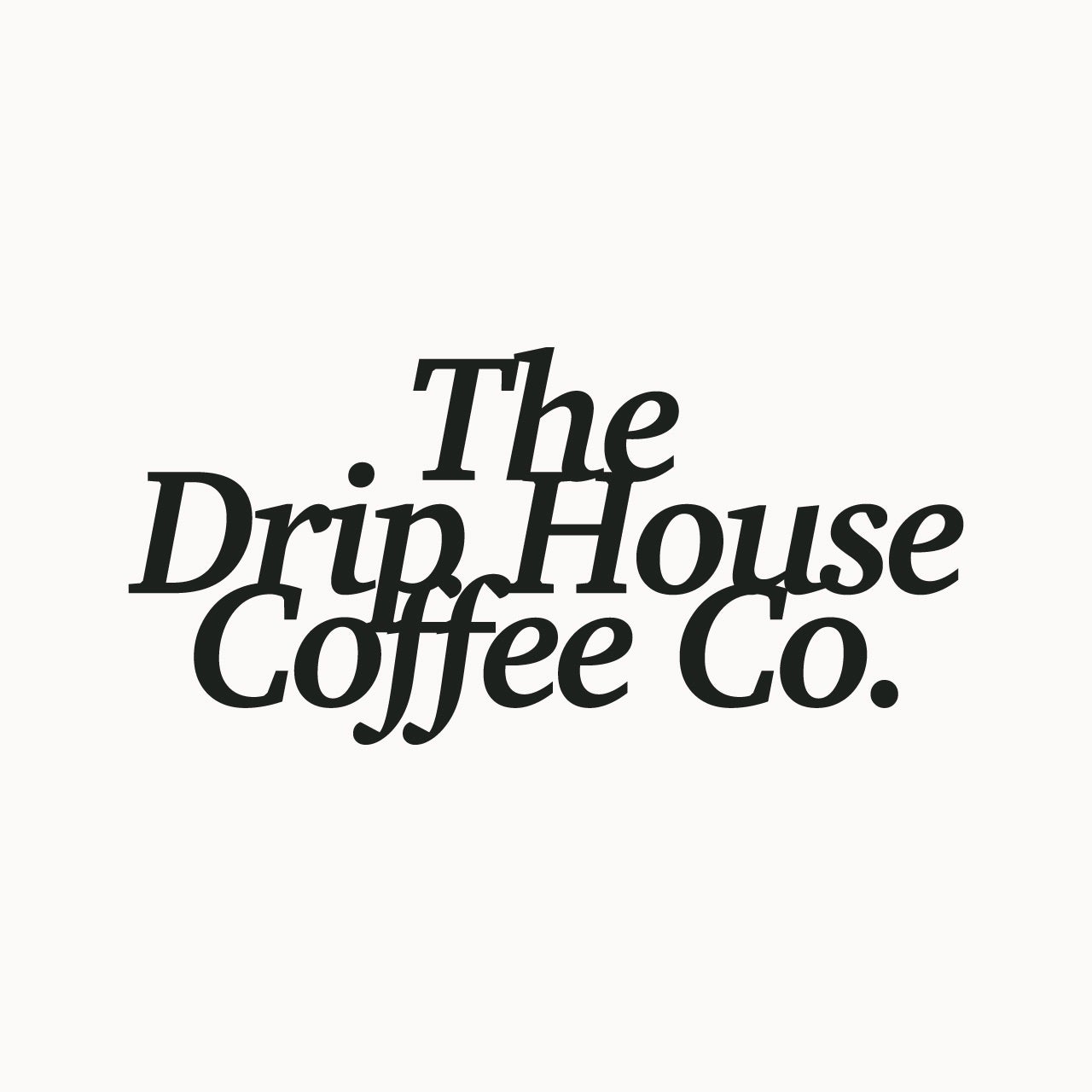 The Drip House Coffee Co.