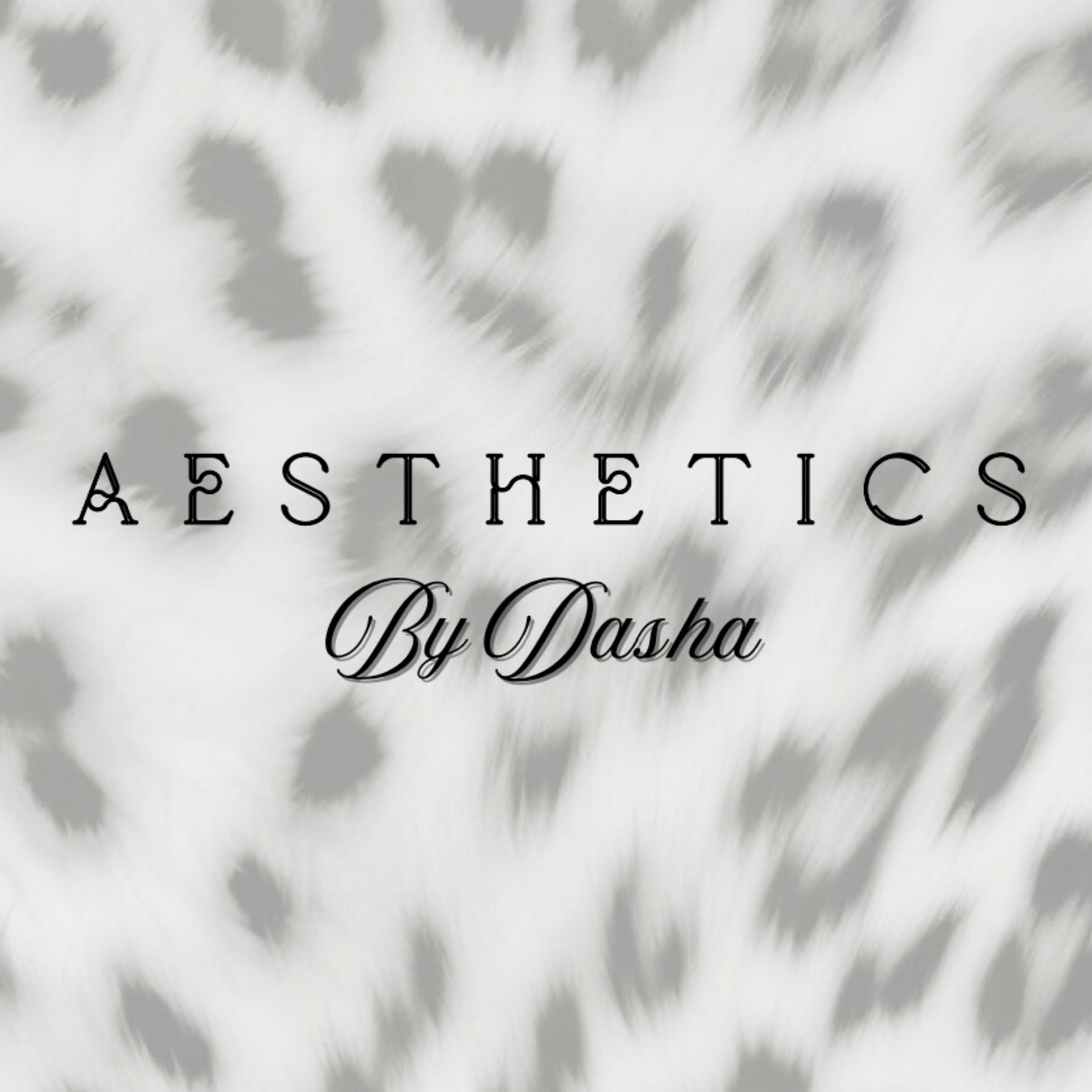Aesthetics By Dasha