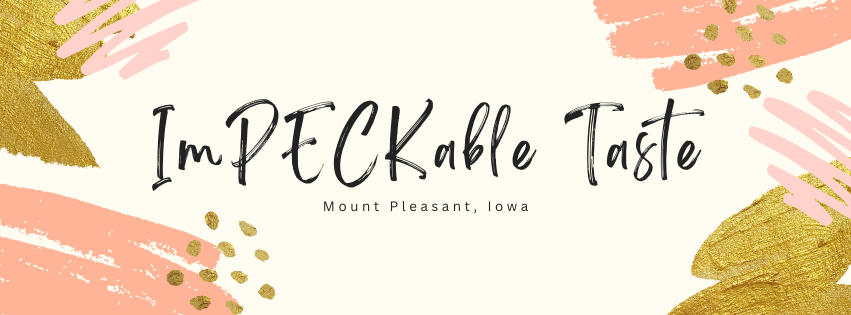 ImPECKable Taste