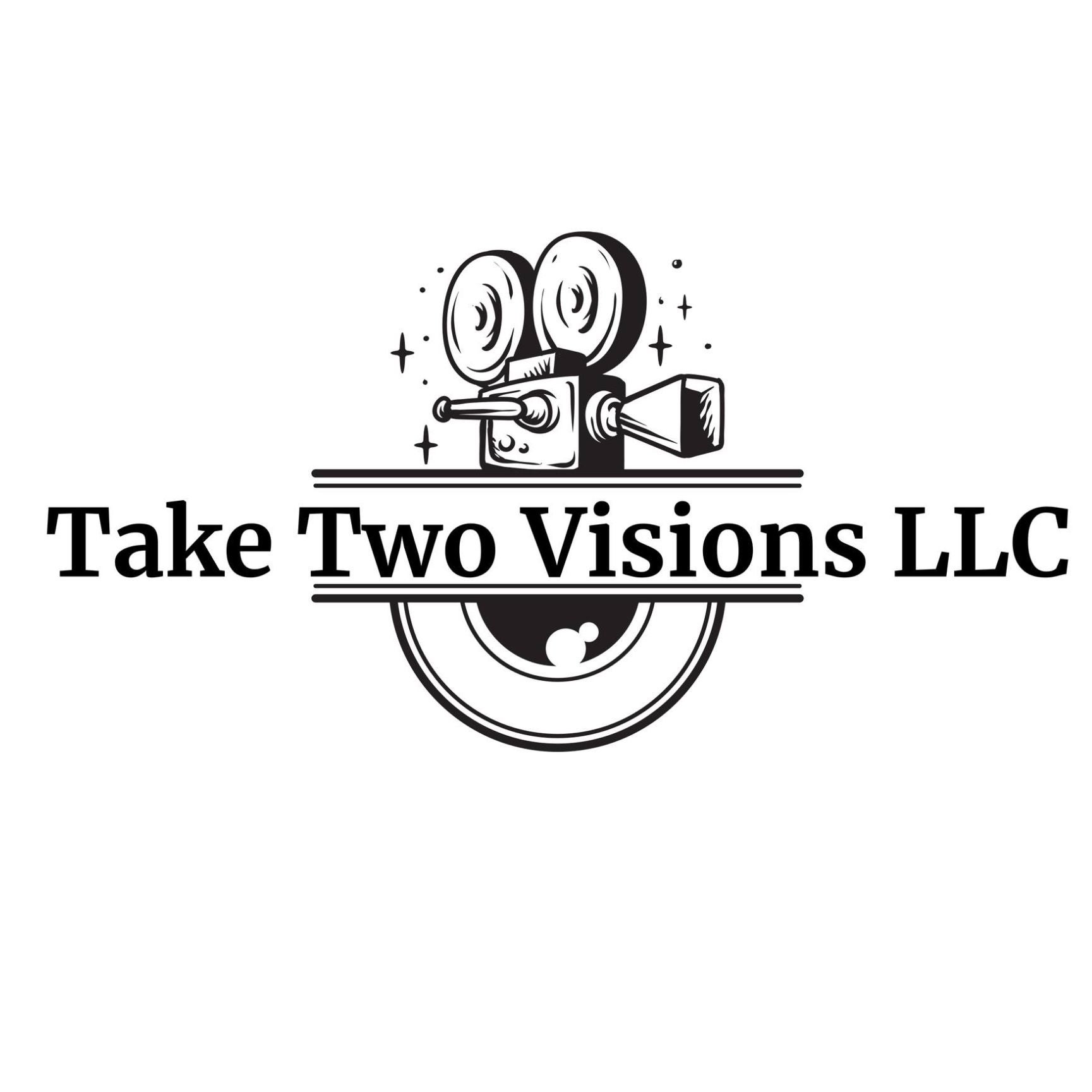 Take Two Visions LLC