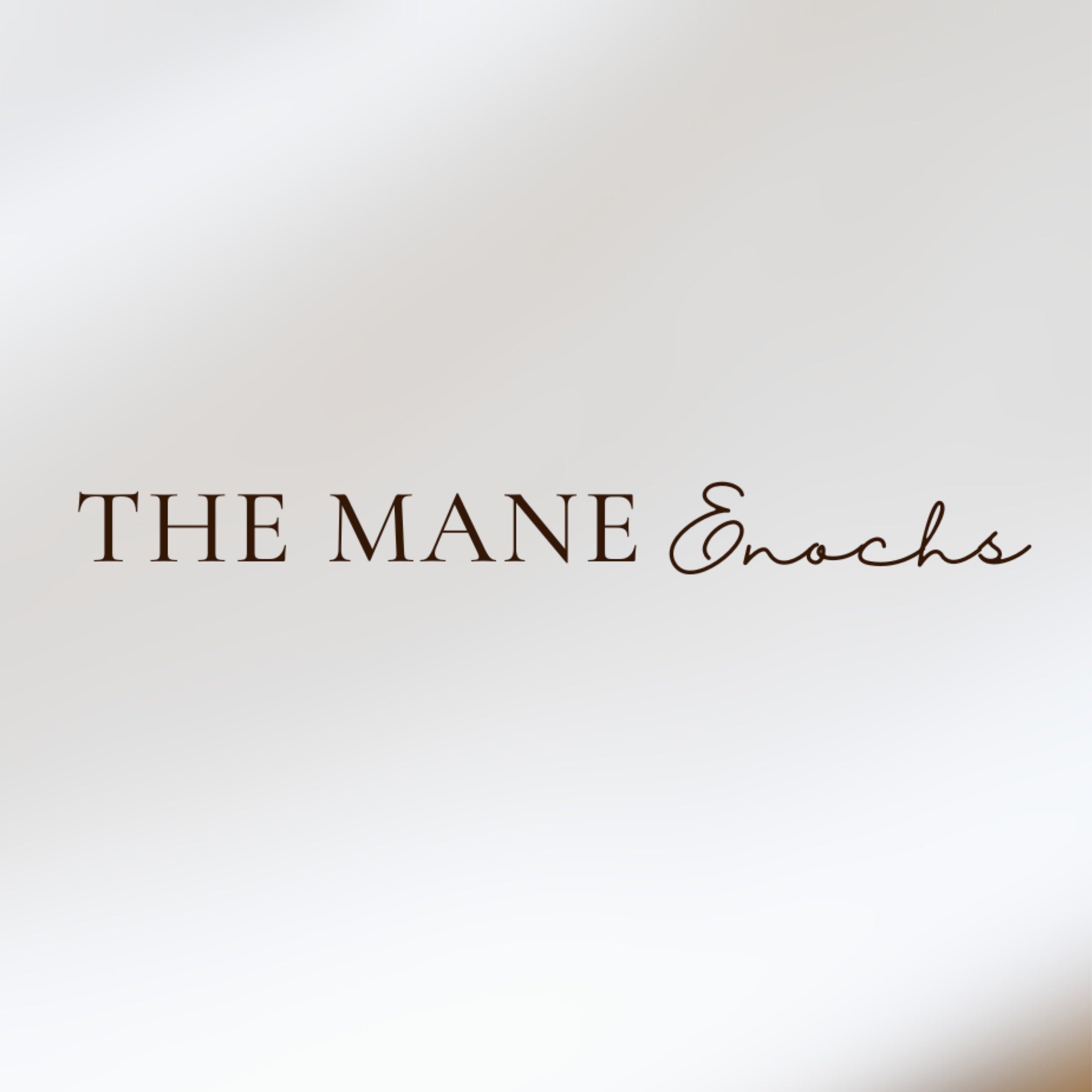 The Mane Enochs