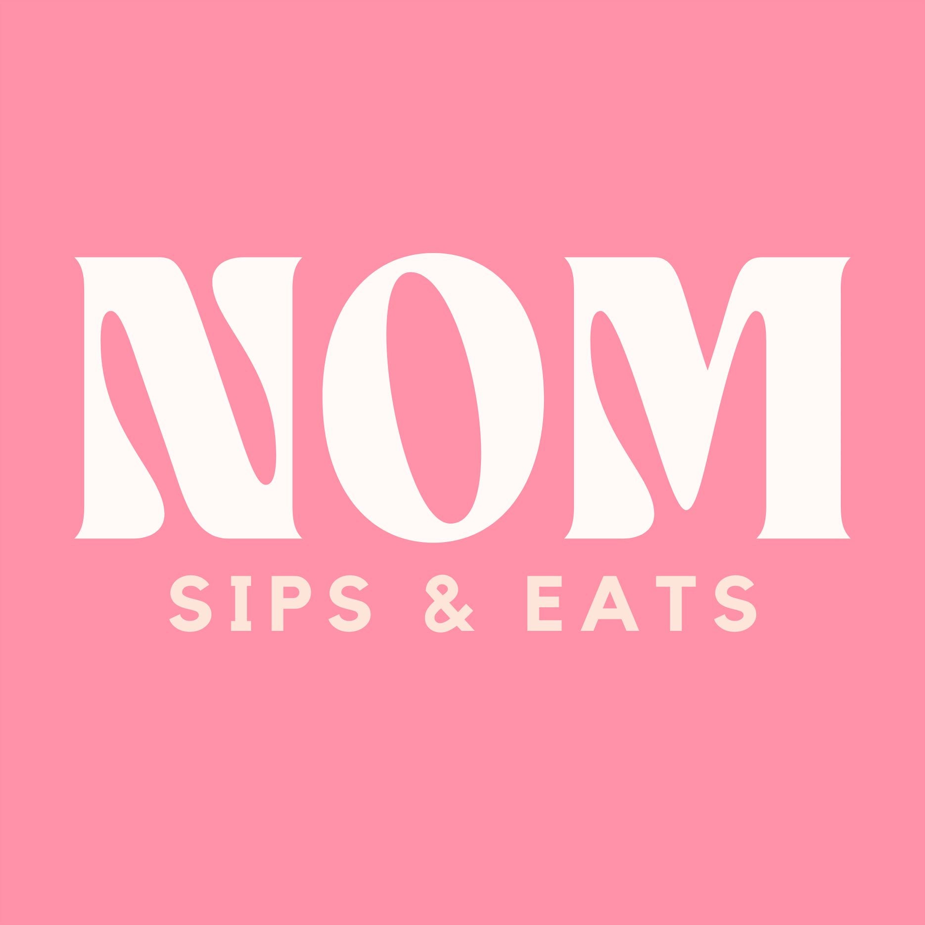 NOM sips & eats