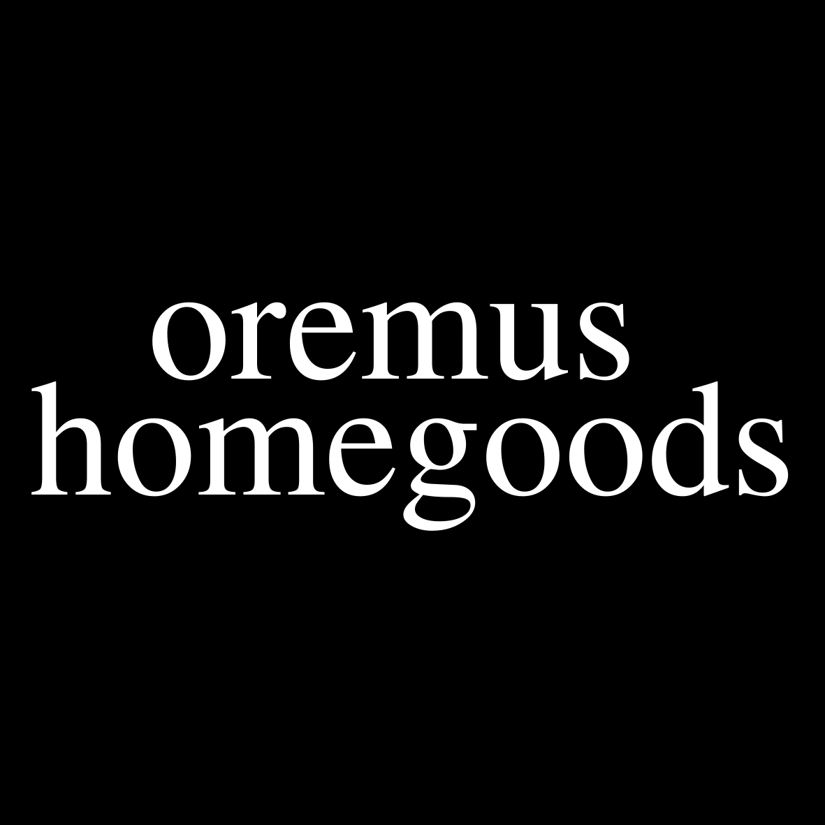 Oremus Homegoods