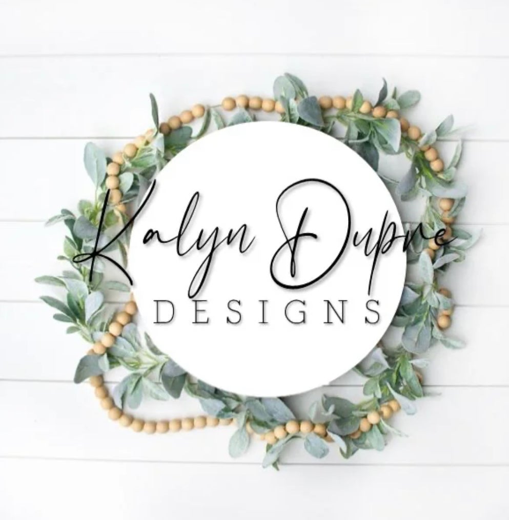Kalyn Dupre Designs