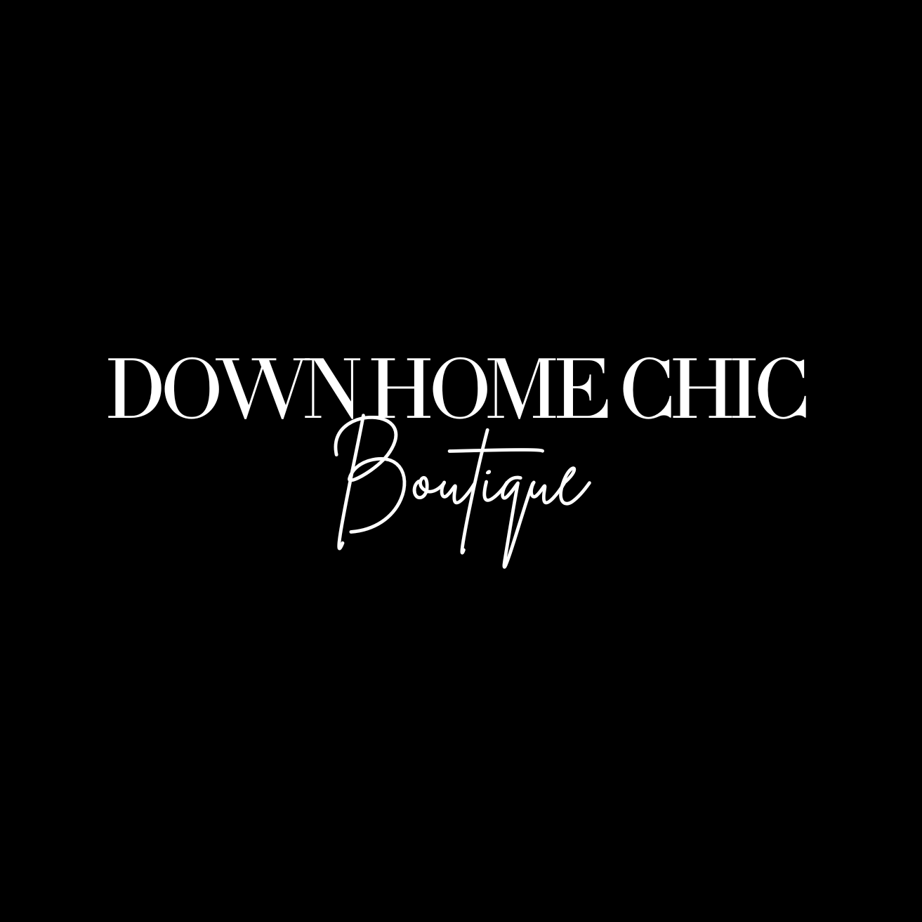 Down Home Chic
