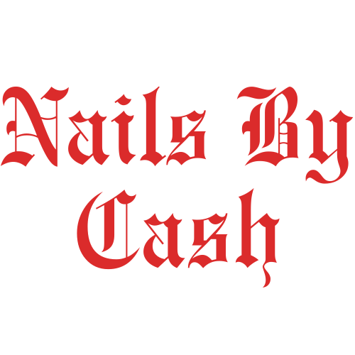 Nails by Cash
