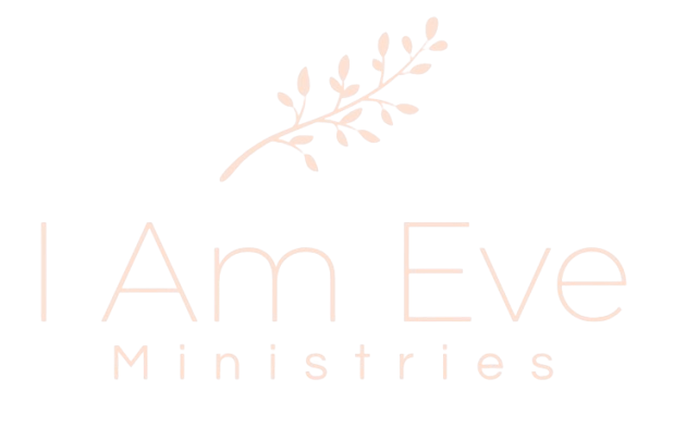I Am Eve Ministries