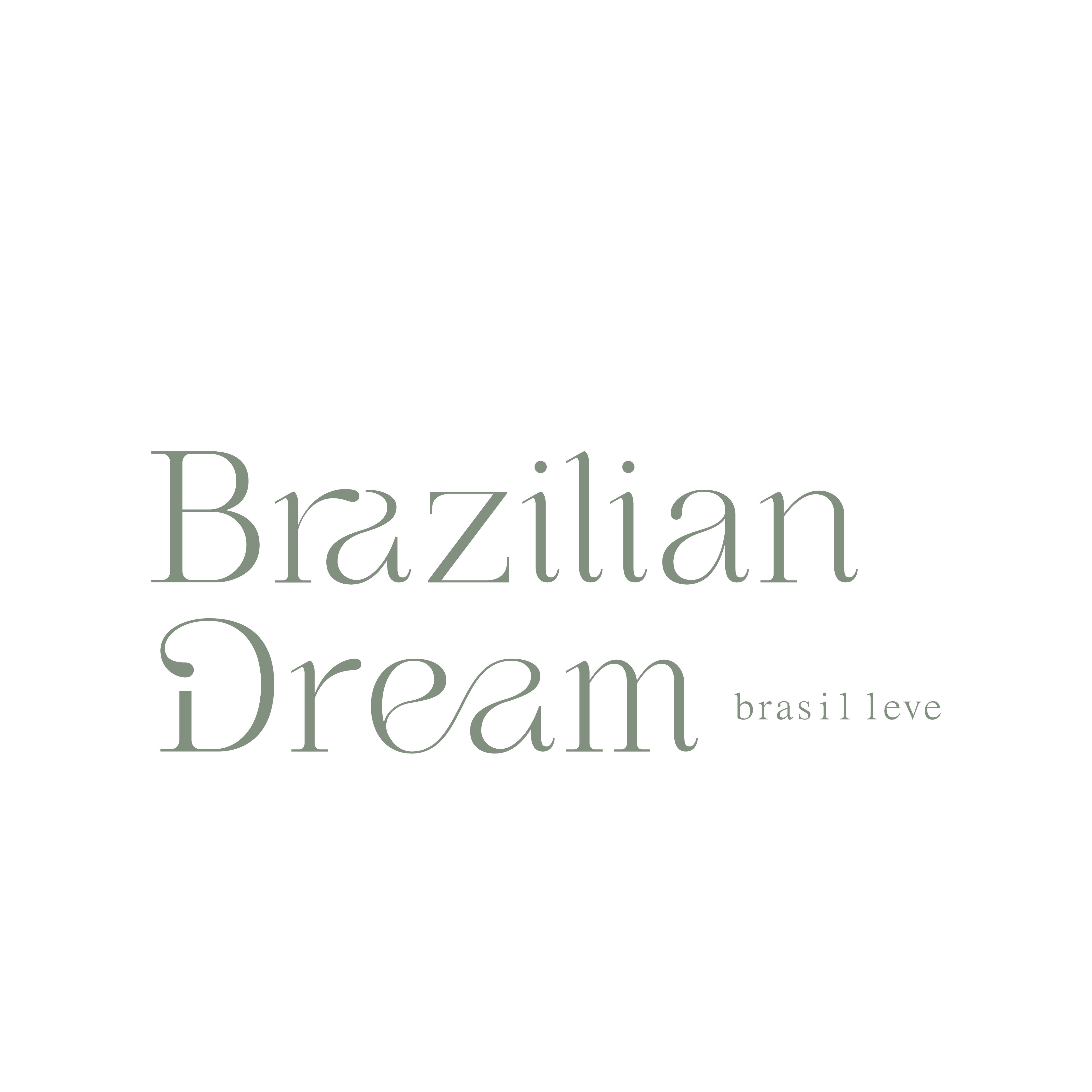 Brazilian Dream