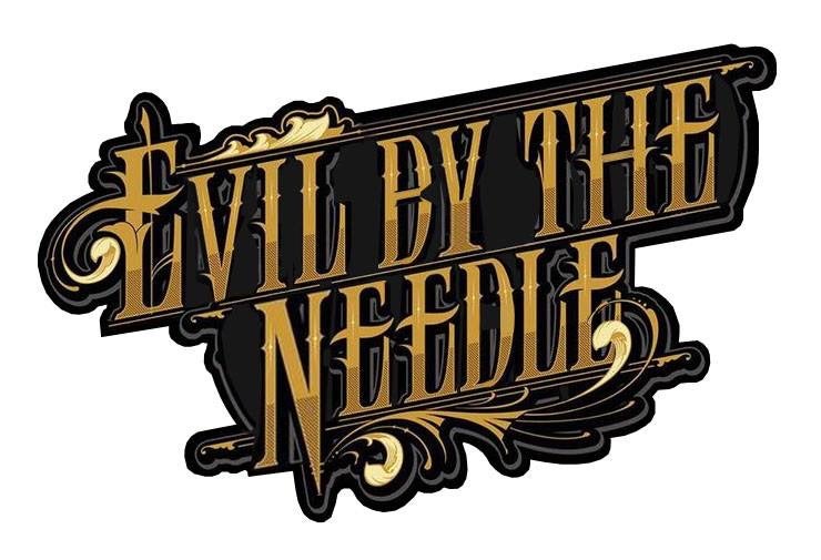 Evil by the Needle