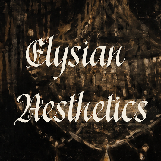 Elysian Aesthetics