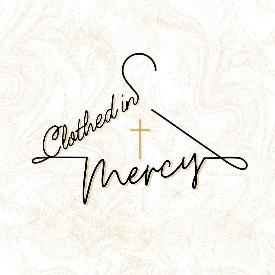 Clothed in Mercy