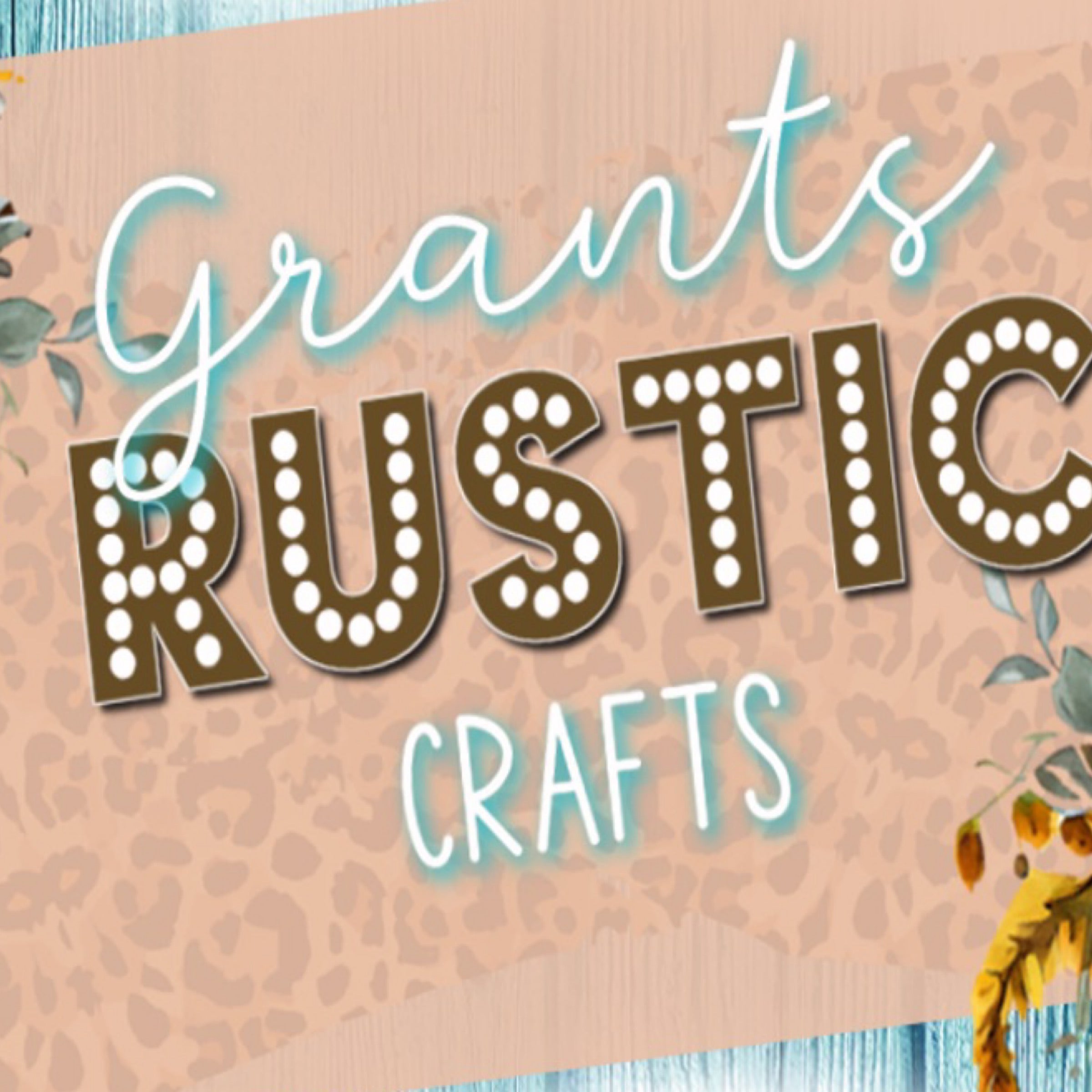 Grant's Rustic Crafts