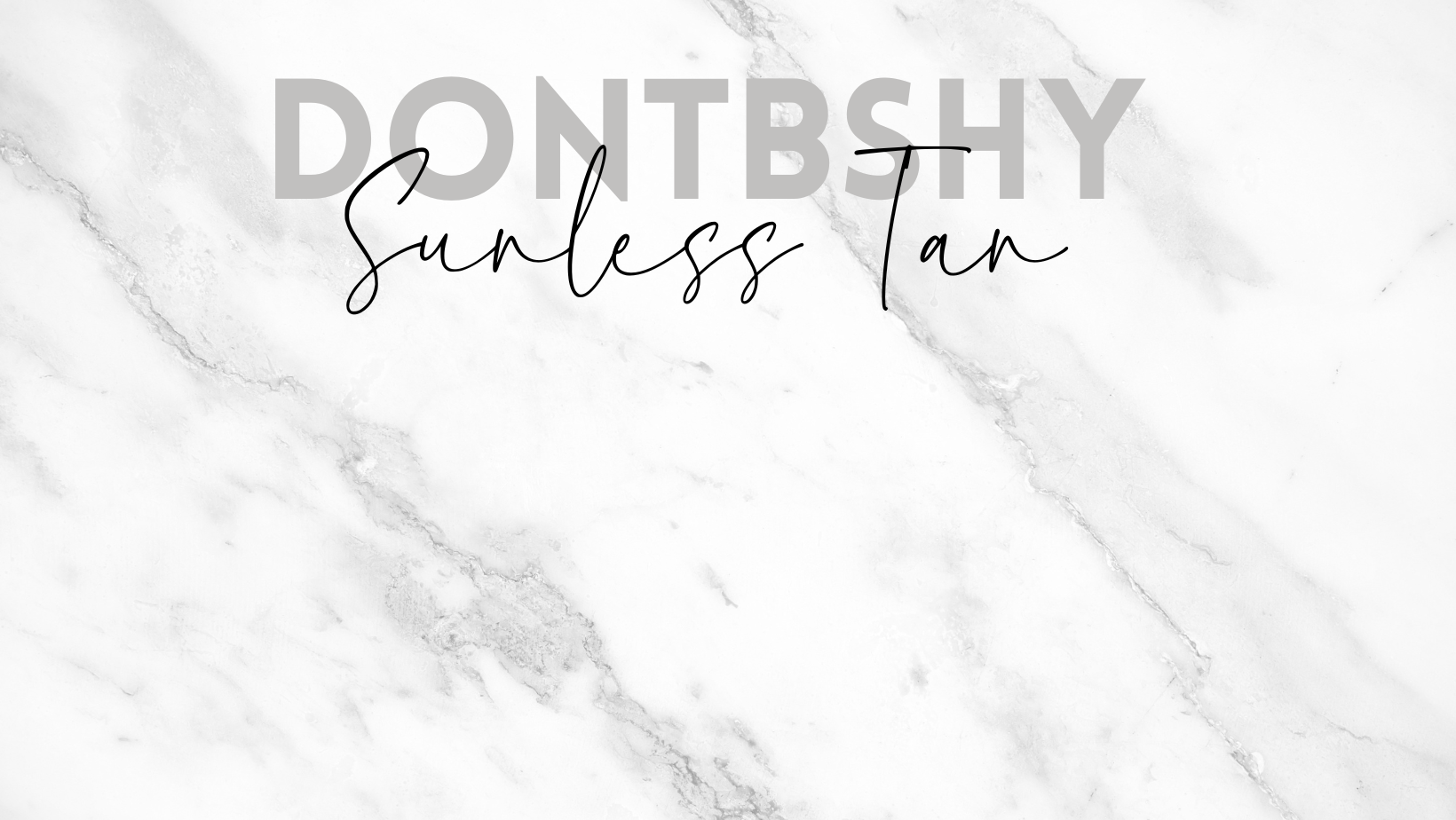 DontBShy Sunless Tan