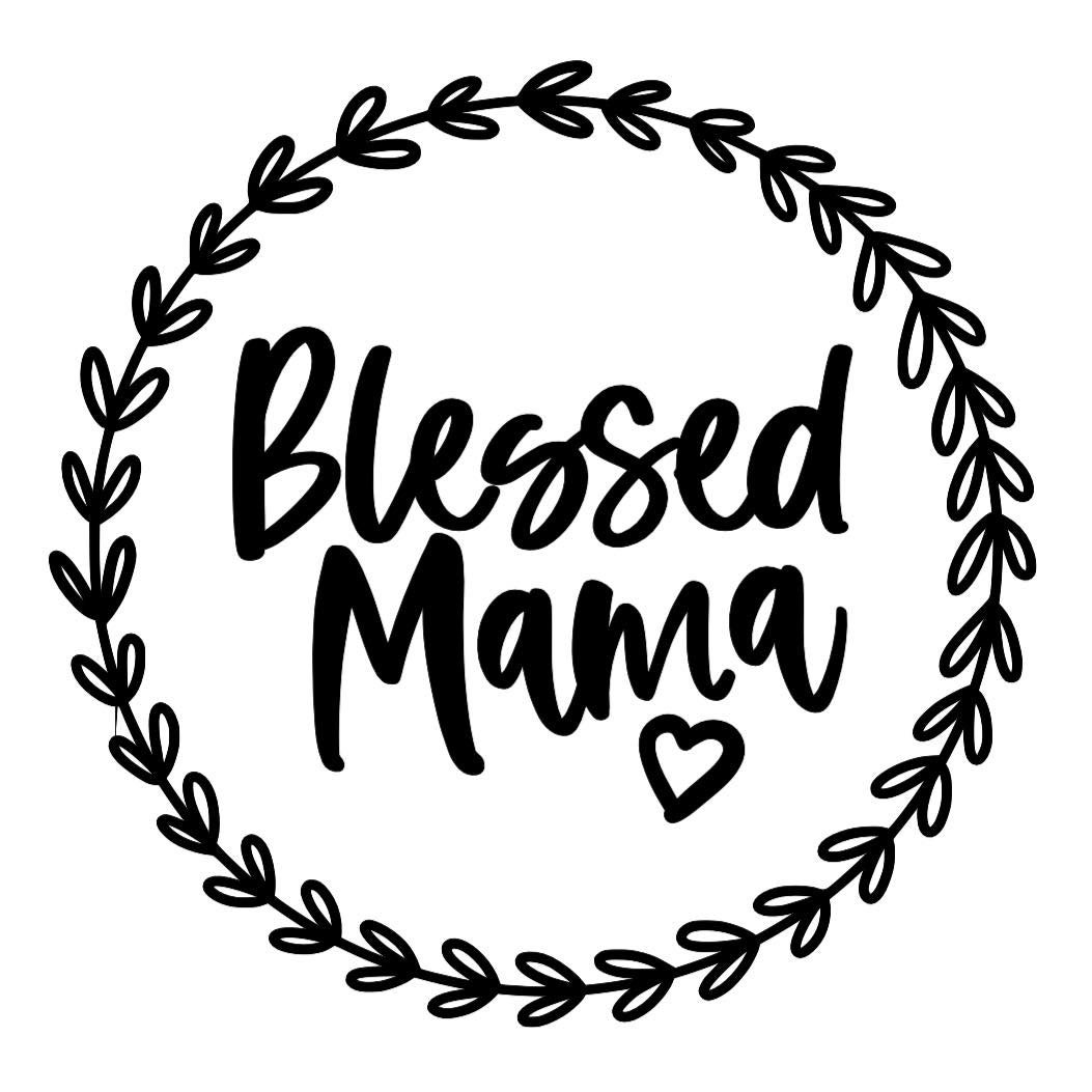 Blessed Mama