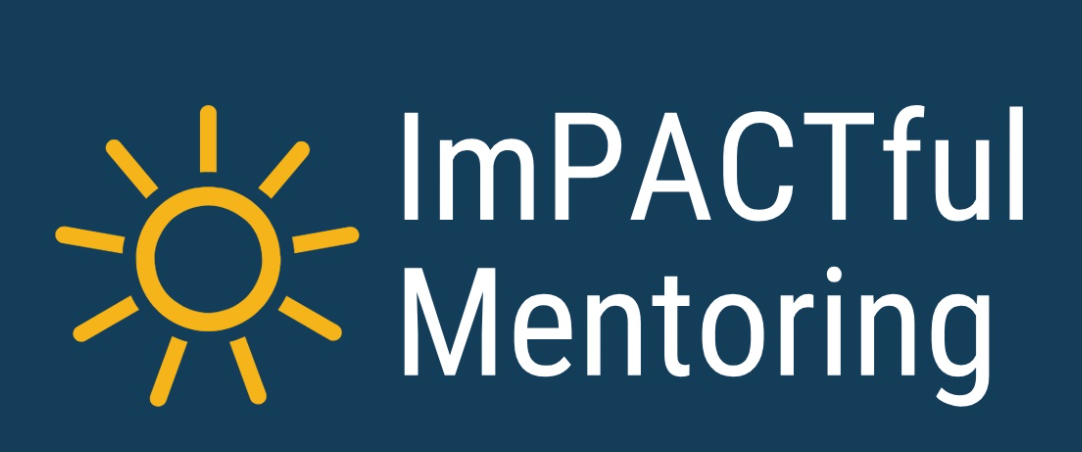 ImPACTful Mentoring