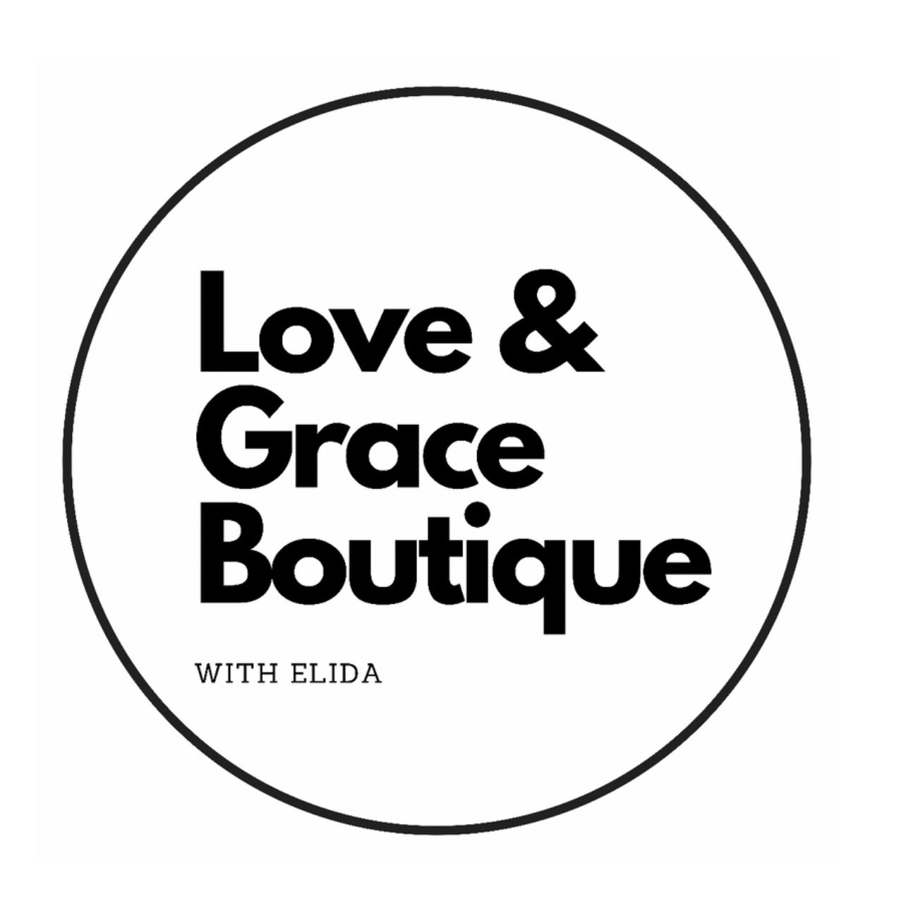 Love & Grace Boutique with Elida