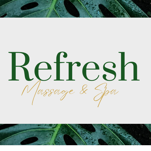 Refresh Massage & Spa