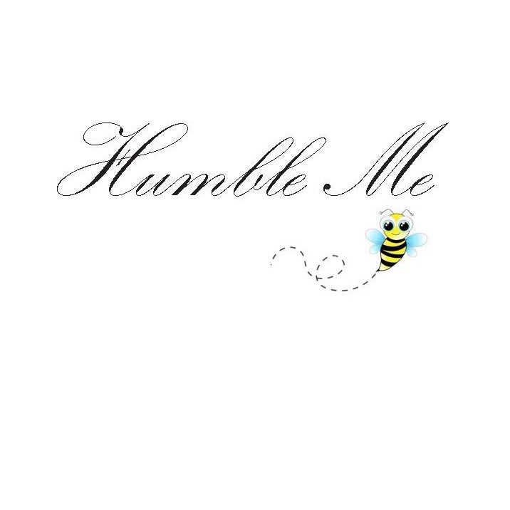 Humble Me