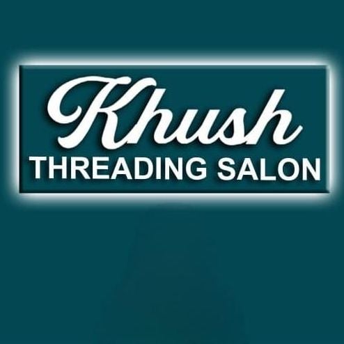KHUSH THREADING SALON