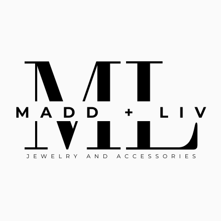 Madd + Liv Jewelry and Accessories, LLC