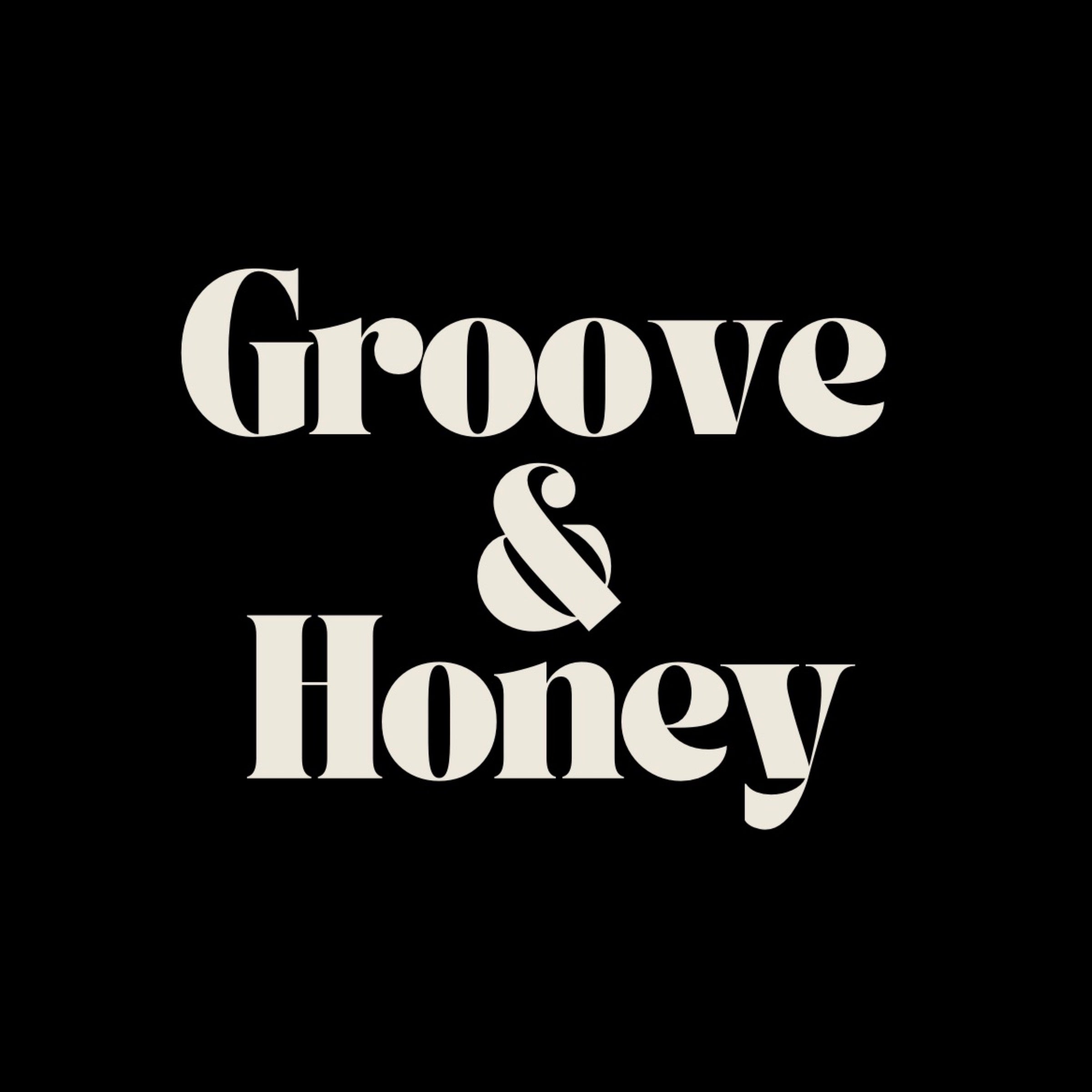 Groove & Honey