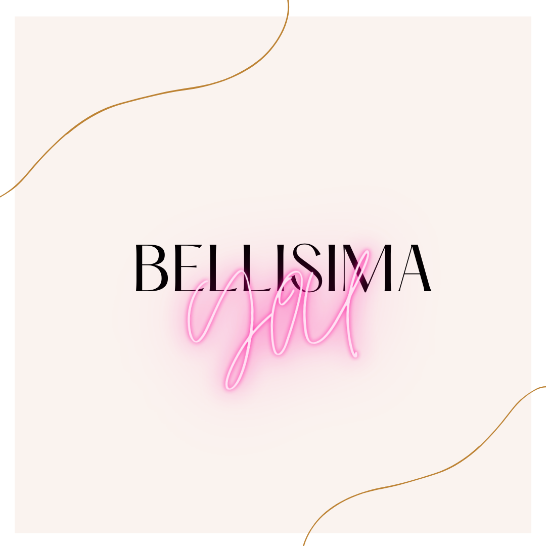 Bellisima You