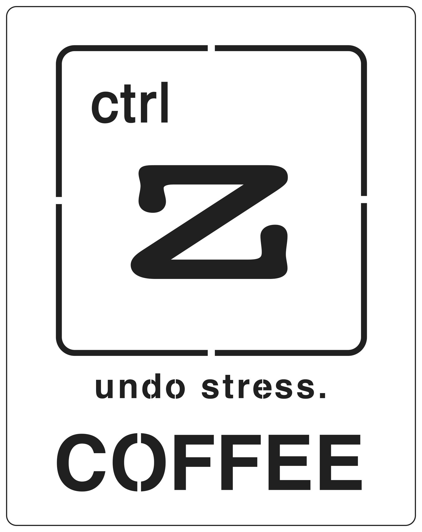 Ctrl Z coffee