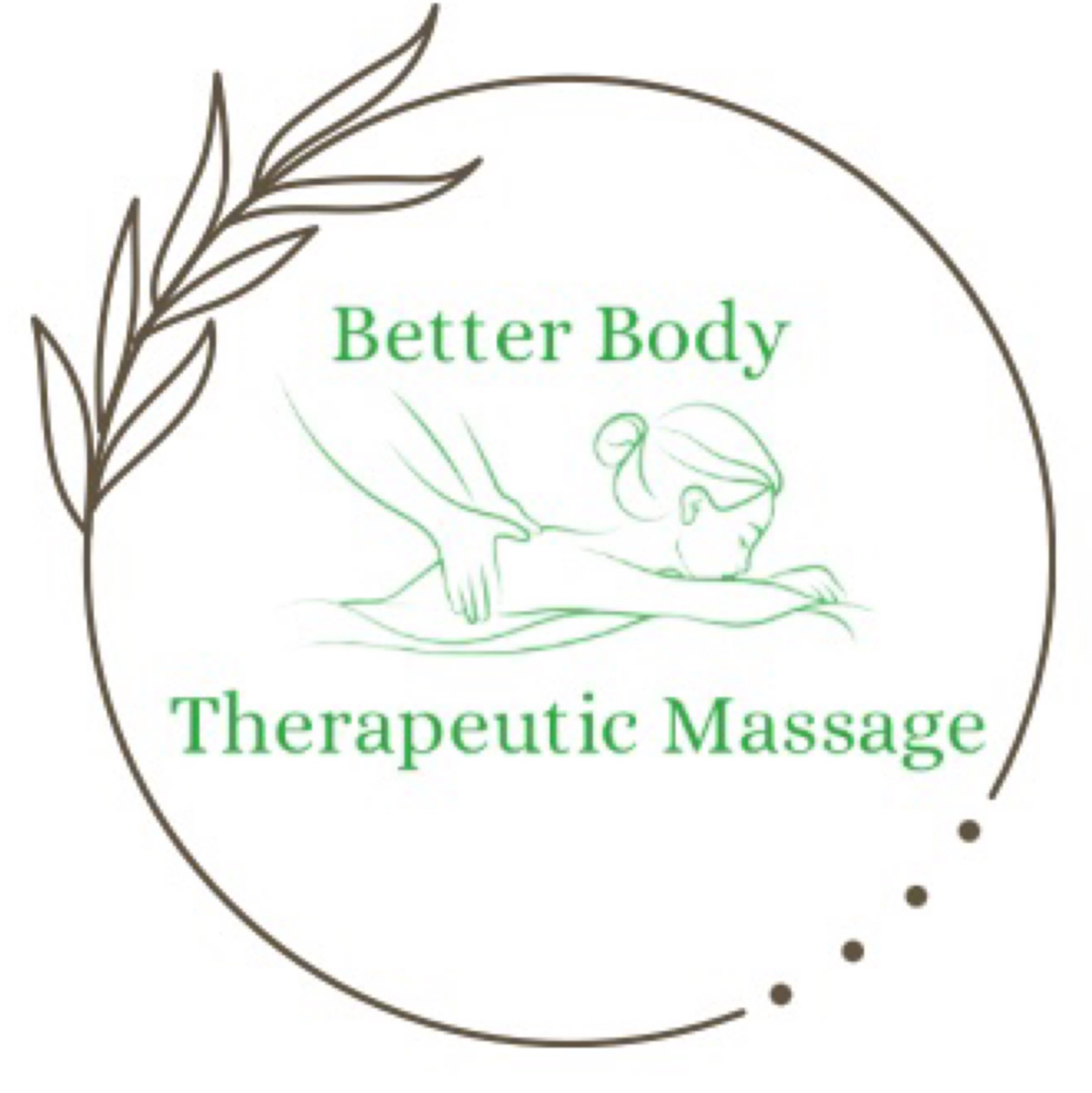 Better Body Therapeutic Massage