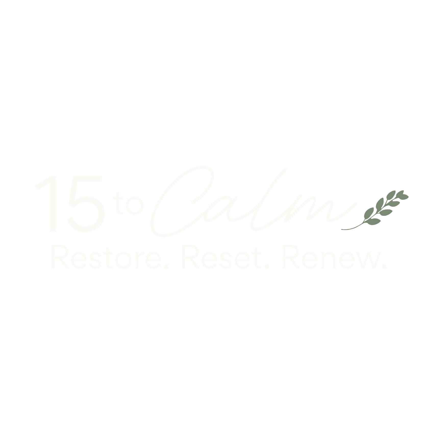 15 to Calm