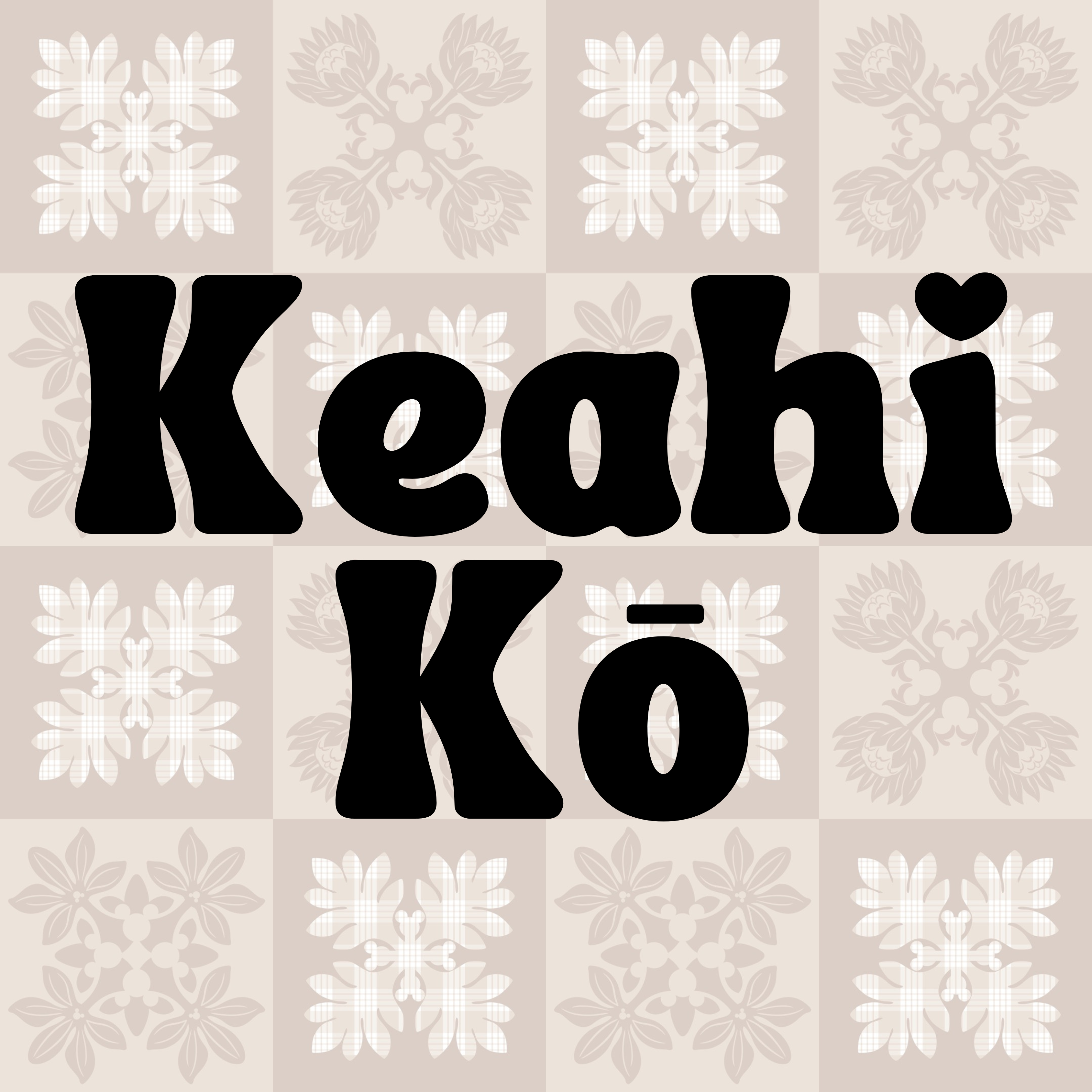 Keahi Kō