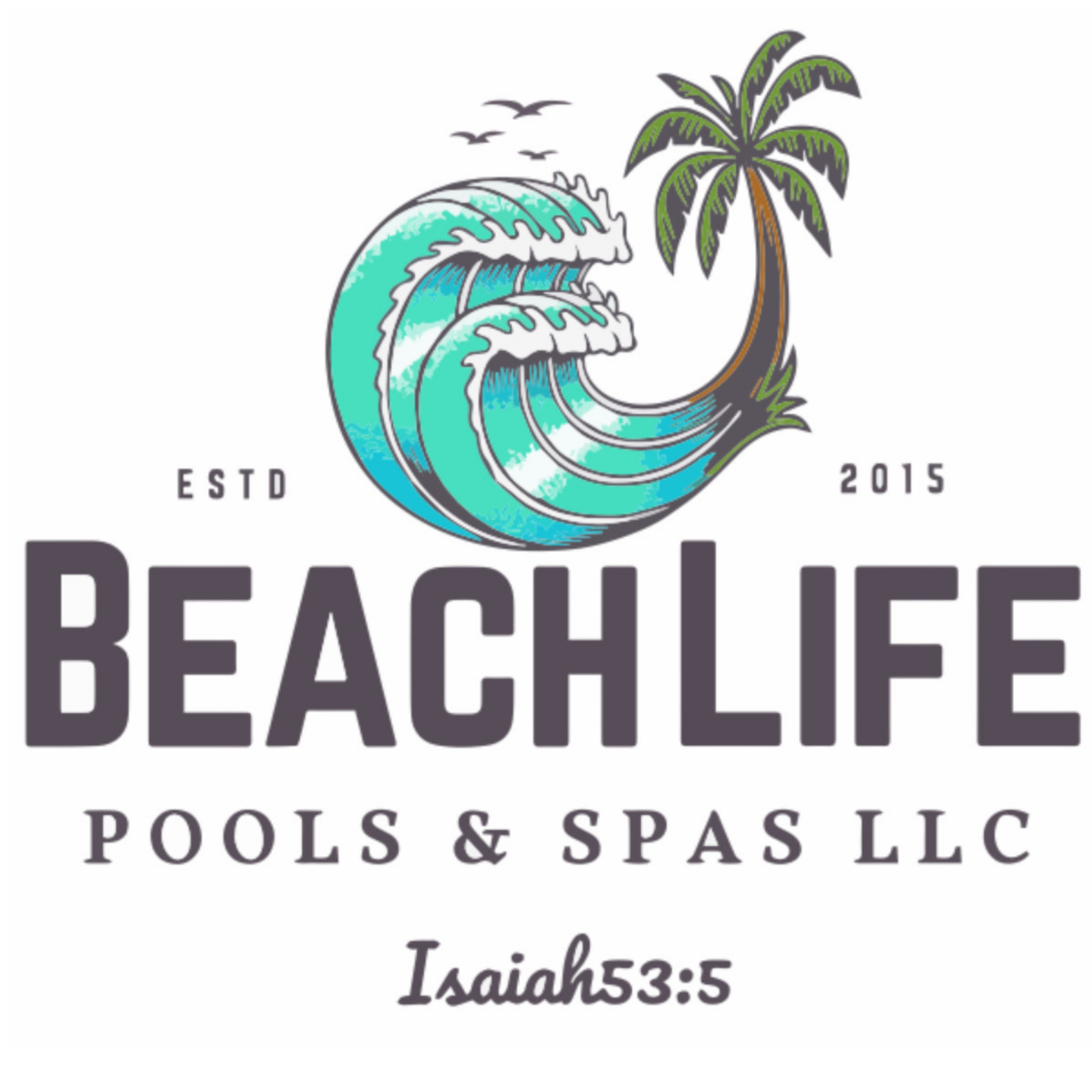 Beach Life Pools and Spas, LLC